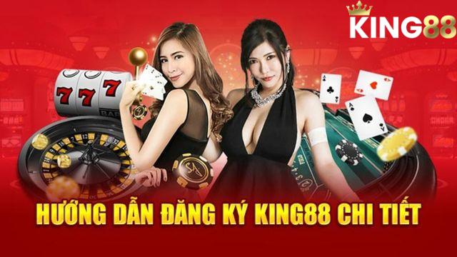 Hướng dẫn chi tiết quy trình đăng ký King88 Hướng dẫn chi tiết quy trình đăng ký King88