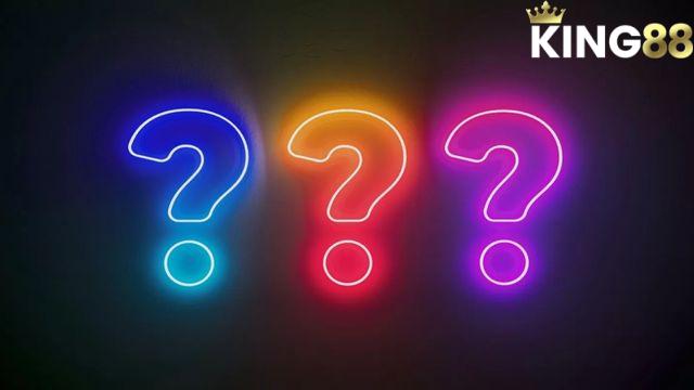 Những câu hỏi phổ biến liên quan đến đăng ký King88 Những câu hỏi phổ biến liên quan đến đăng ký King88
