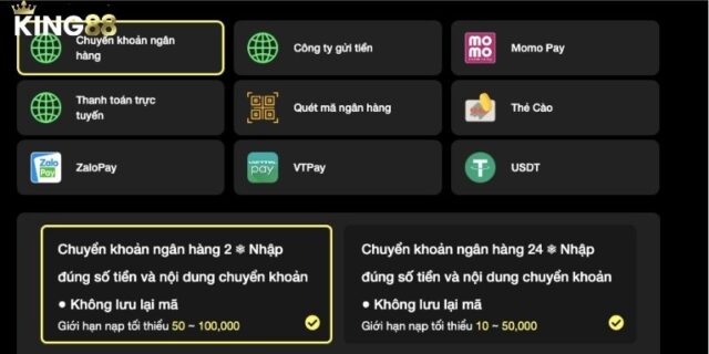 Hướng dẫn giao dịch nạp và rút tiền tại King88